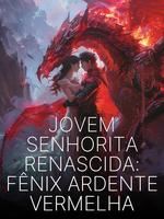 Jovem Senhorita Renascida: Fênix Ardente Vermelha icon