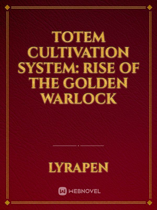 Totem Cultivation System: Rise Of The Golden Warlock icon