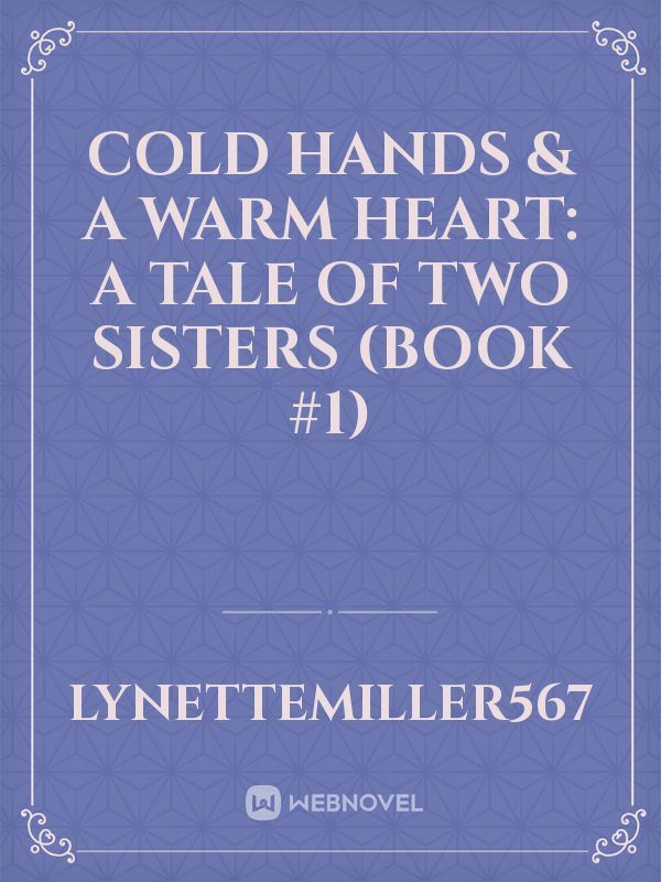 Cold Hands & A Warm Heart: A Tale of Two Sisters (Book #1) icon