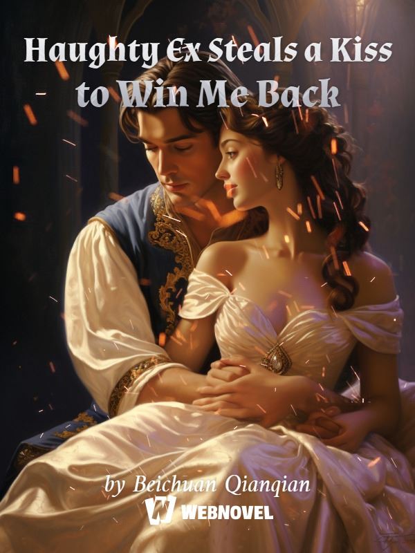 Haughty Ex Steals a Kiss to Win Me Back icon
