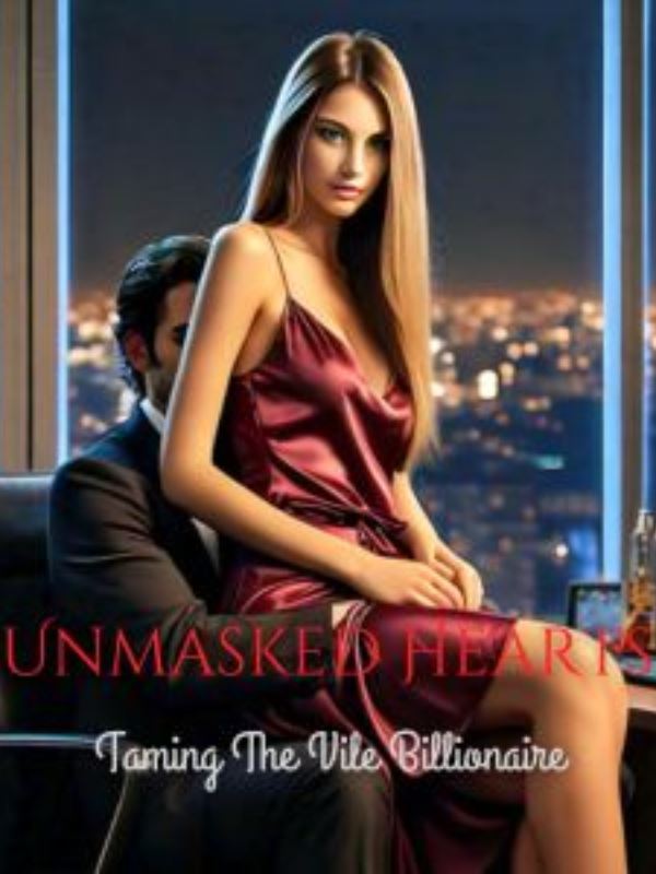 Unmasked Hearts: Taming The Vile Billionaire icon