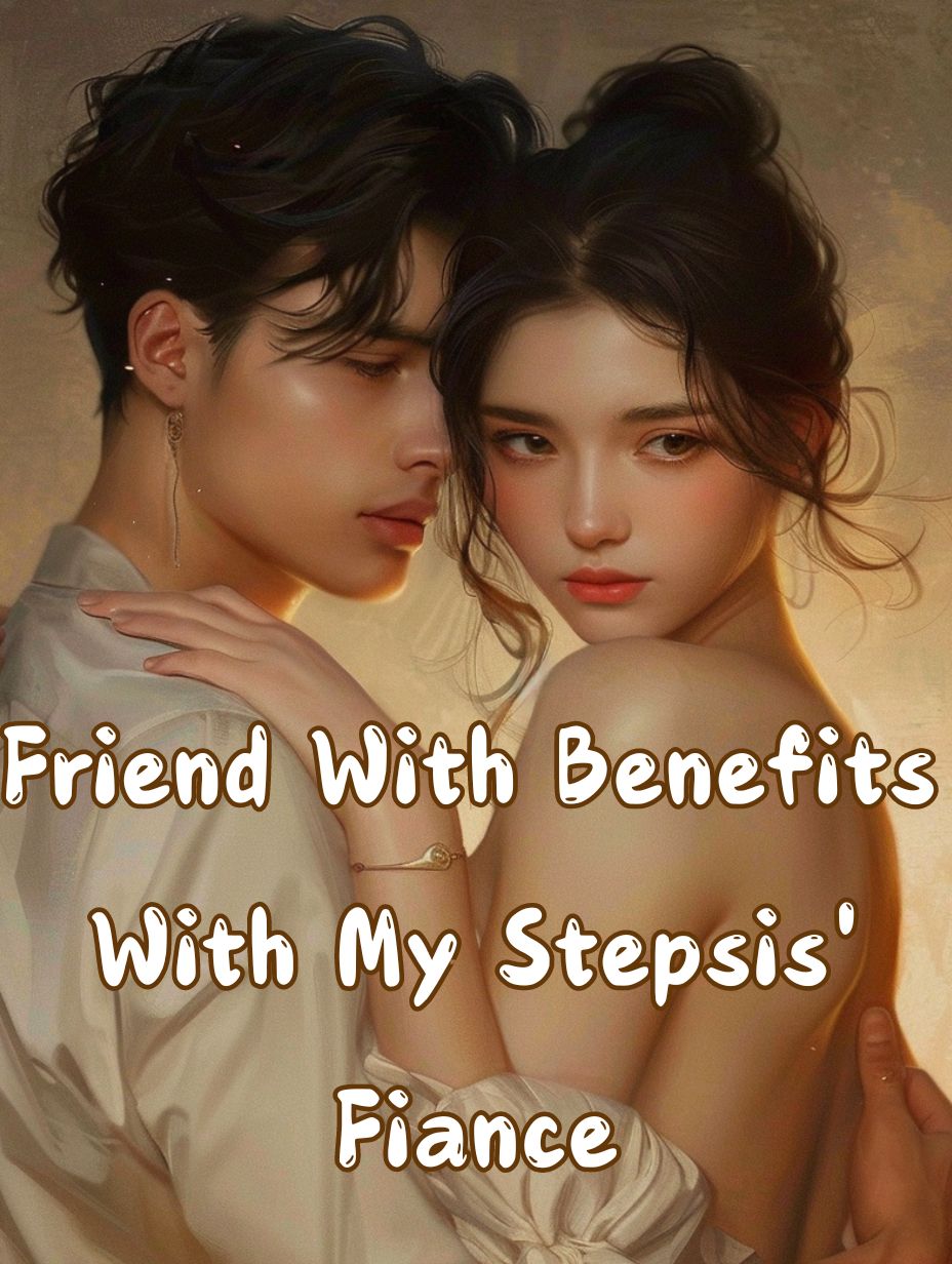 Friend With Benefits With My Stepsis' Fiance icon