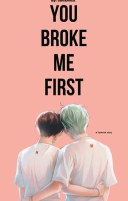 You broke me first [Taekook] ✔️ icon
