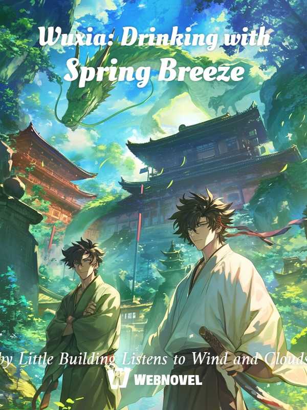 Wuxia: Drinking with Spring Breeze icon