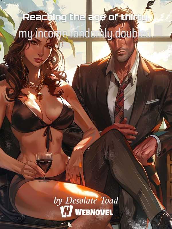 Reaching the age of thirty, my income randomly doubled icon