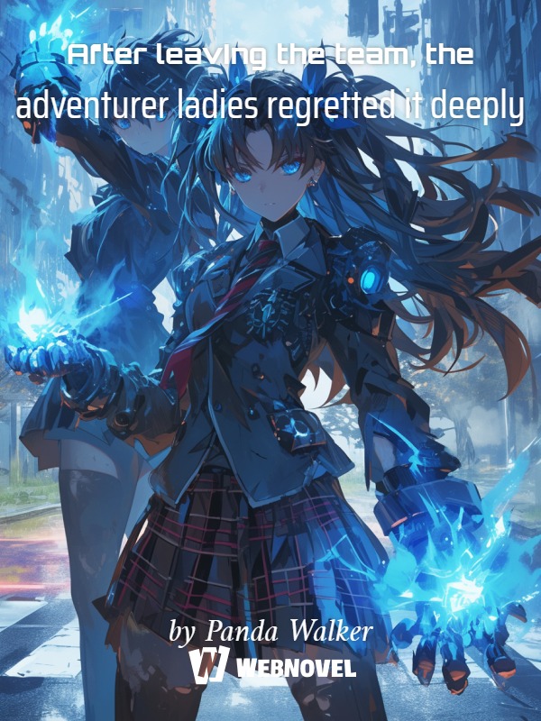 After leaving the team, the adventurer ladies regretted it deeply. icon