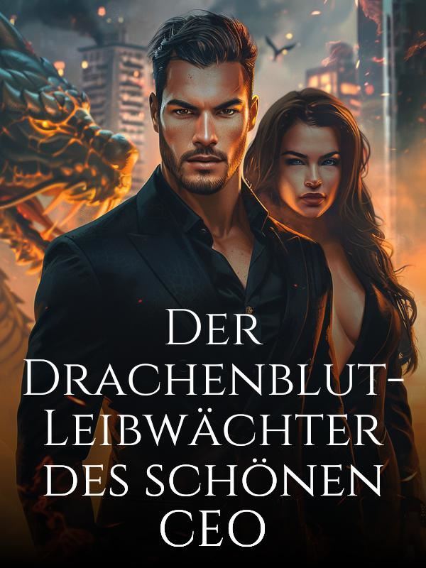 Der Drachenblut-Leibwächter des schönen CEO icon
