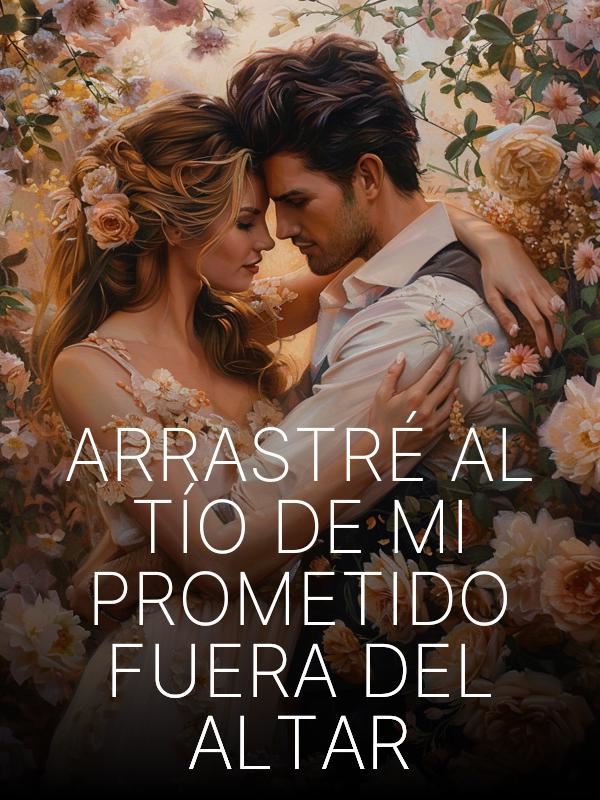 Arrastré al tío de mi prometido fuera del altar icon
