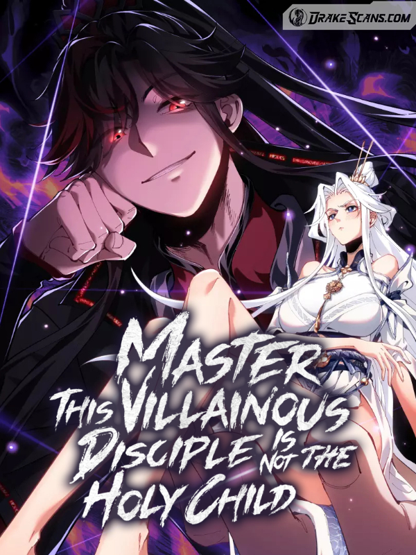 Master: This Villainous Disciple Is Not The Holy Child icon