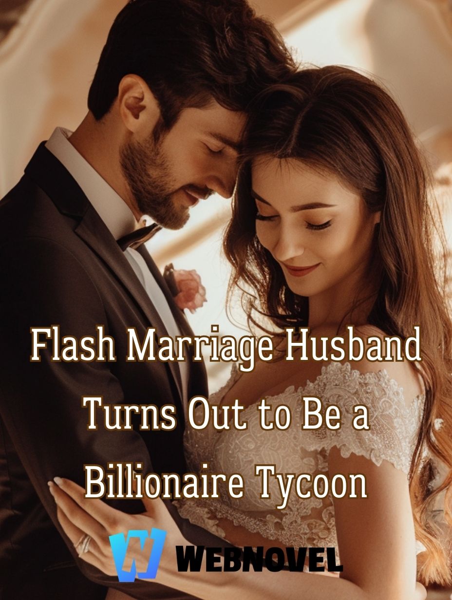 Flash Marriage Husband Turns Out to Be a Billionaire Tycoon icon