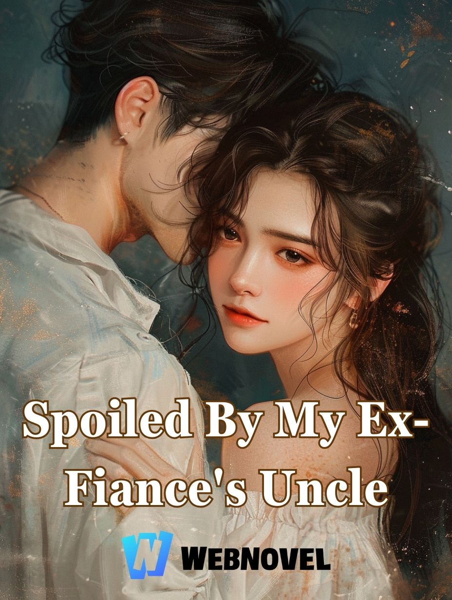 Spoiled By My Ex-Fiance's Uncle icon