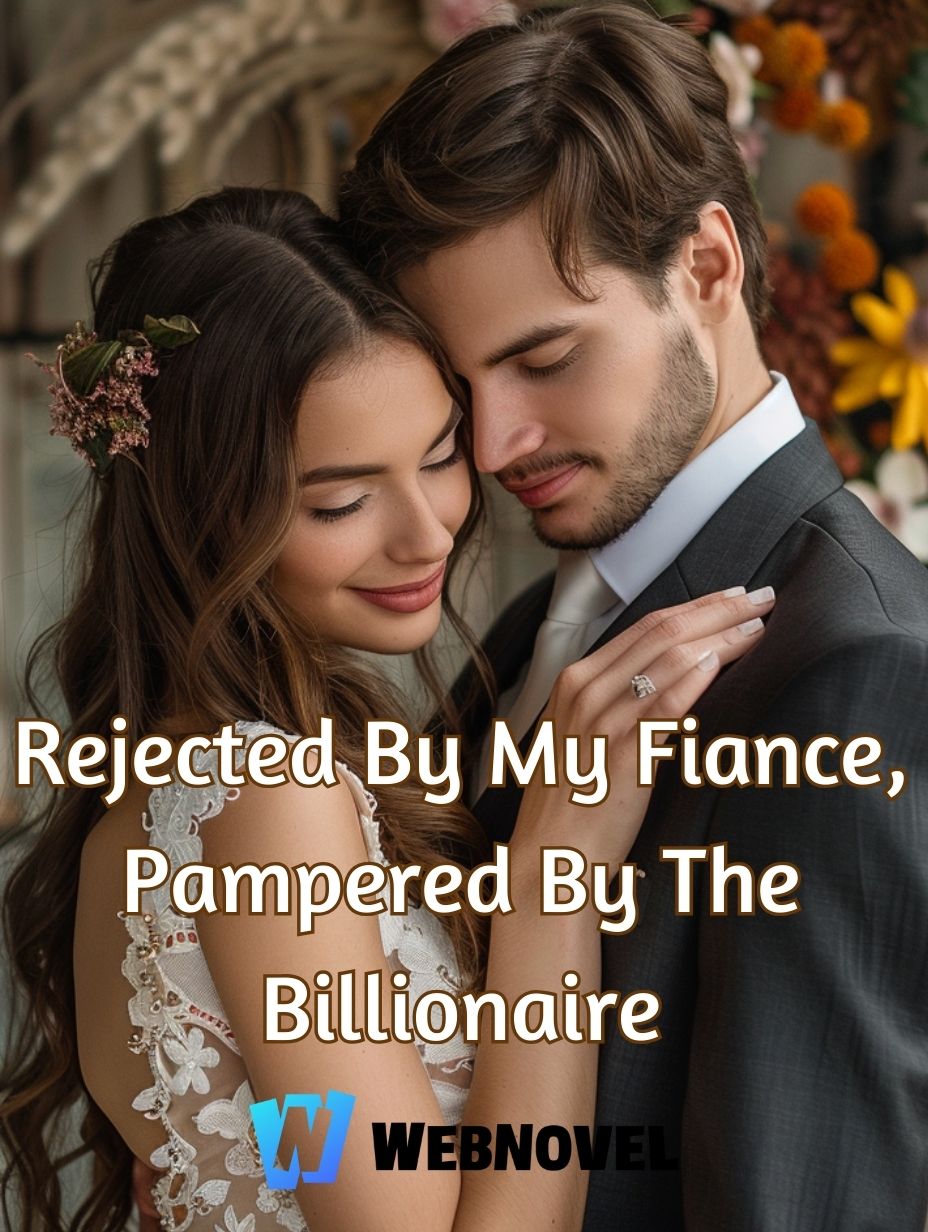 Rejected By My Fiance, Pampered By The Billionaire icon