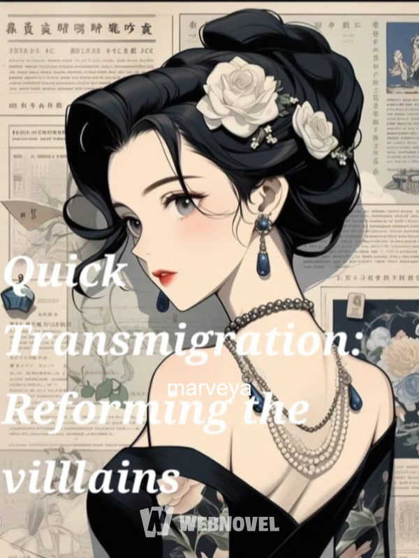 Quick Transmigration:Reforming the Villains icon