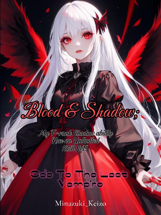 Blood & Shadow; My F-ranked Shadow Ability Has an Unlimited Skill Sets icon