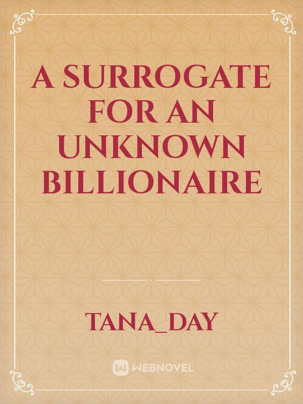 A surrogate for an Unknown Billionaire icon