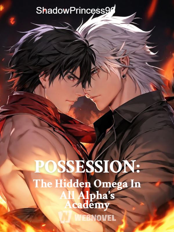 POSSESSION: The Hidden Omega In All Alphas' Academy [BL] icon