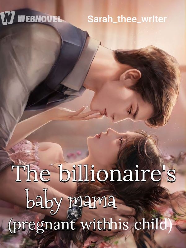 The billionaire's baby mama (pregnant with his child) icon