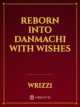 Reborn into Danmachi with wishes icon