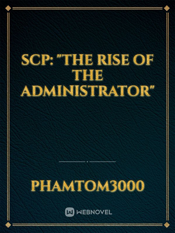 SCP: "The Rise of The Administrator" icon