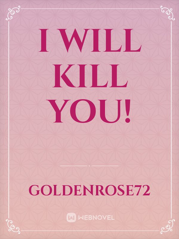 I will kill you! icon