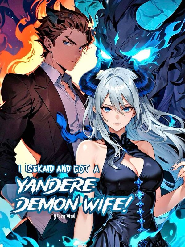 I Isekaid and Got a Yandere Demon Wife! icon