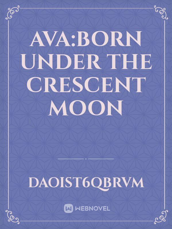 Ava:Born Under The Crescent Moon icon