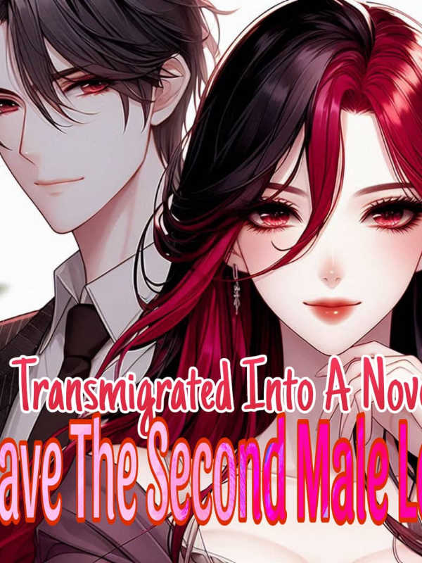 Transmigration Into A Novel: Save The Second Male Lead icon