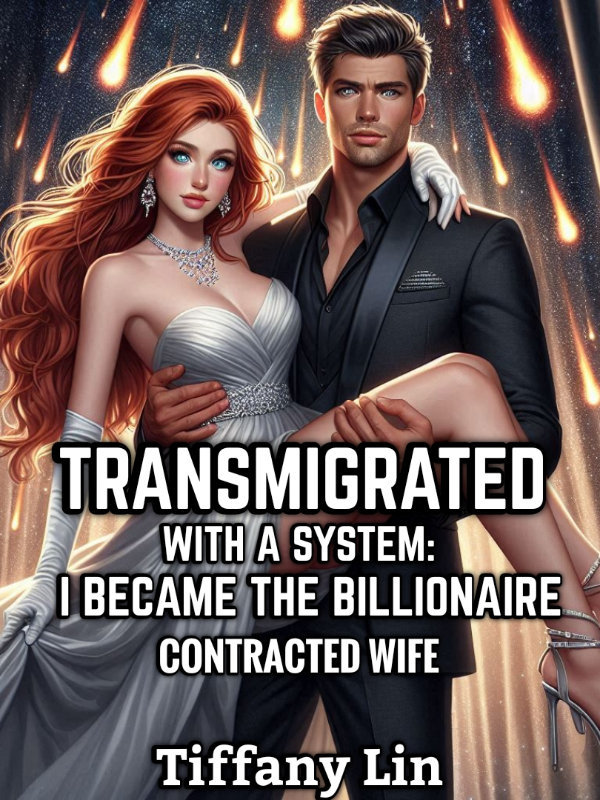 Transmigrated With A System: I Became The Billionaire Contracted Wife icon