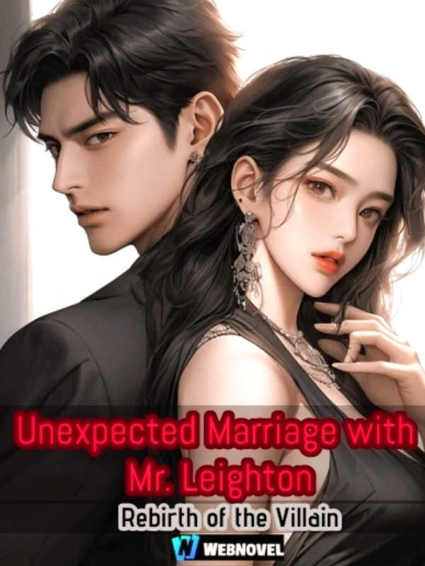 Unexpected Marriage With Mr. Leighton: Rebirth of the Villain icon