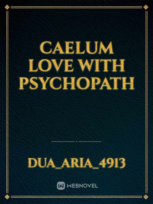 caelum love with psychopath icon