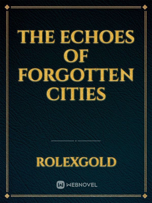 the echoes of forgotten cities icon