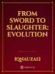 From Sword to Slaughter: Evolution icon