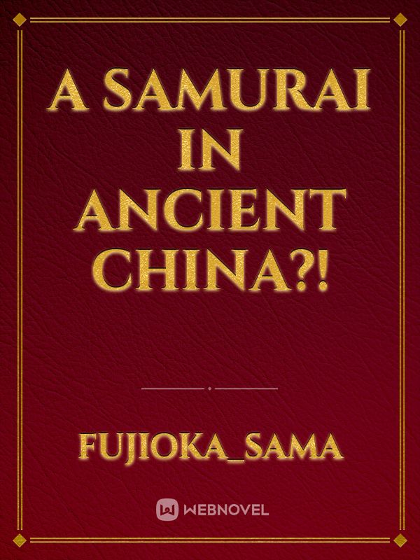 A Samurai in Ancient China?! icon