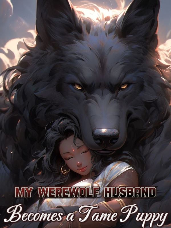 My Werewolf Husband becomes a Tame Puppy icon