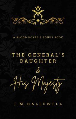 The General's Daughter & His Majesty Book #1 icon