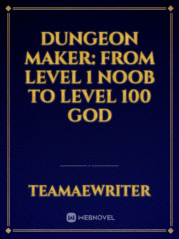 Dungeon Maker: from level 1 Noob to level 100 God icon
