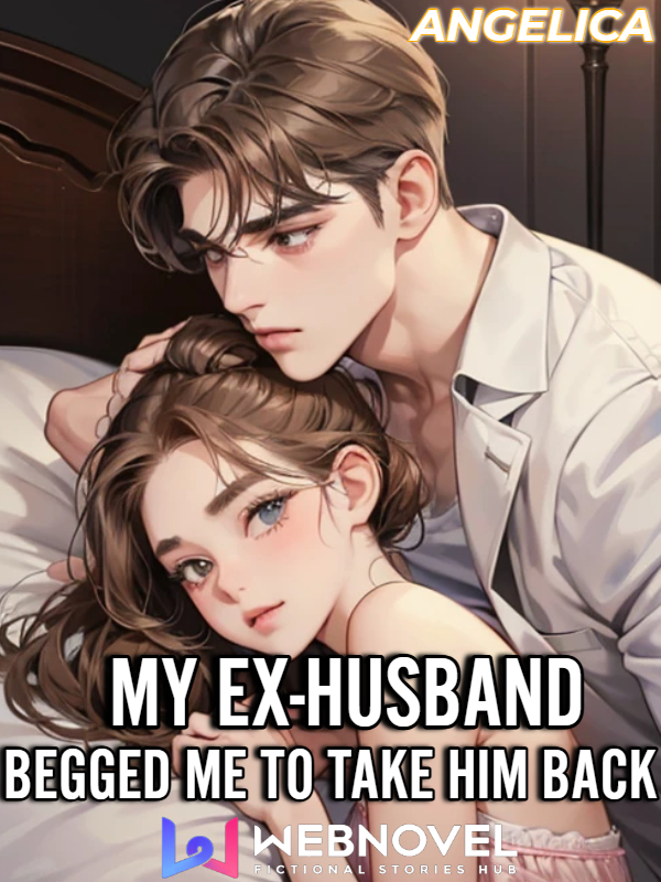 My Ex-Husband Begged Me to Take Him Back icon