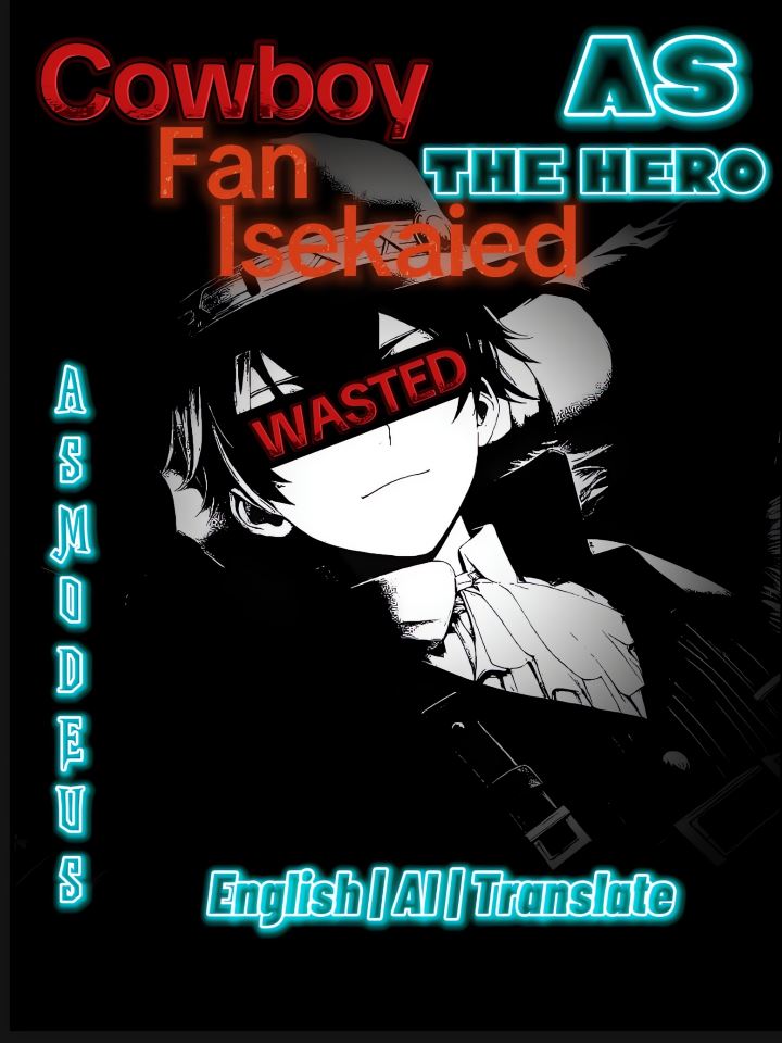 Cowboy Fan Isekaied As The Hero icon