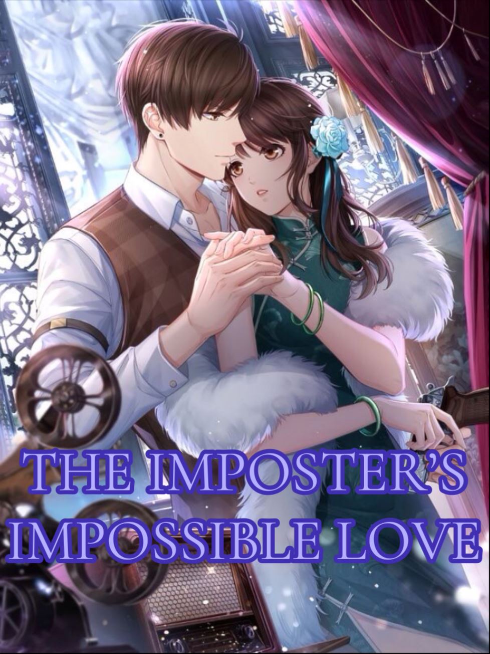 The imposter’s impossible love. icon