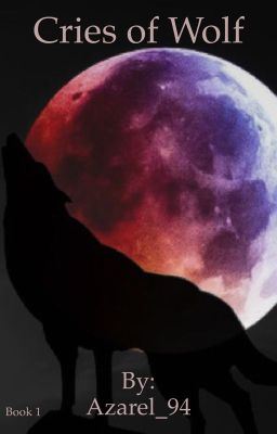 Cries Of Wolf Book 1 (Boyxboy) (Editing/Rewriting In Progress) icon