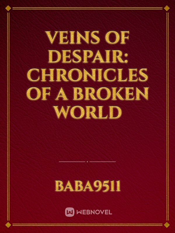 Veins Of Despair: Chronicles Of A Broken World icon