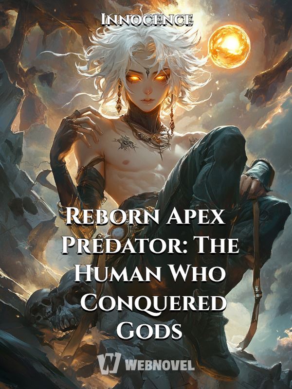 Reborn Apex Predator: The Human Who Conquered Gods icon
