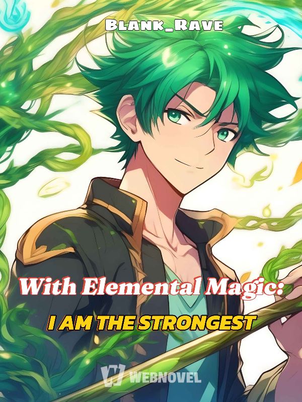 With Elemental Magic: I am The Strongest icon