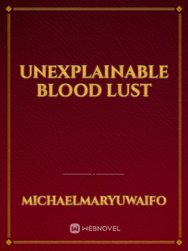 Unexplainable blood lust icon