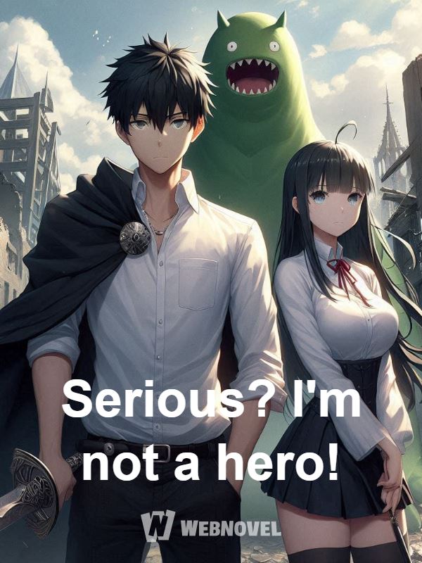 Serious? I'm not a hero! icon