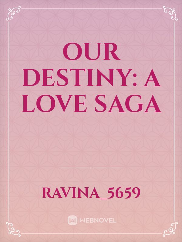 Our destiny: A love saga icon