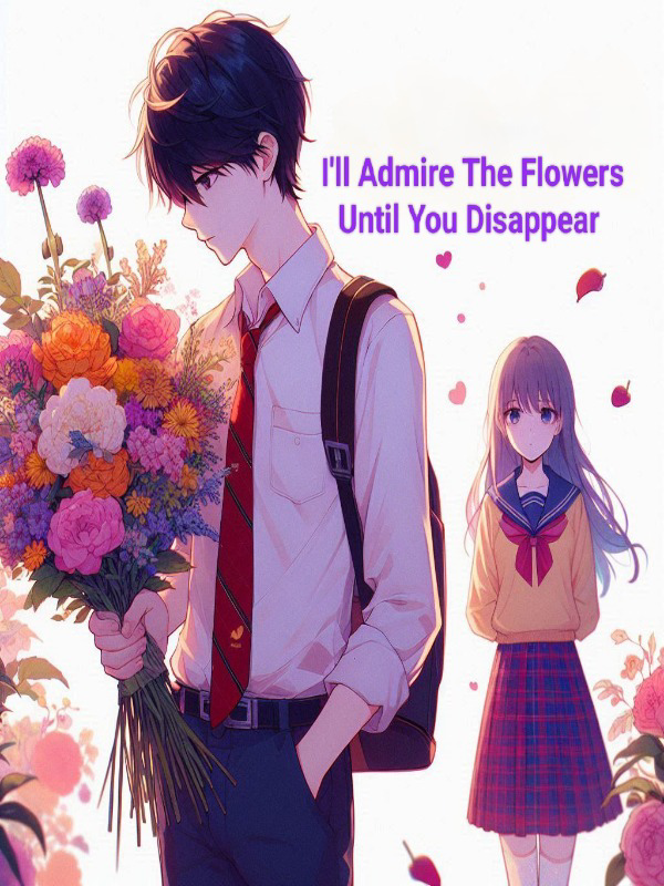 I'll Admire The Flowers Until You Disappear icon