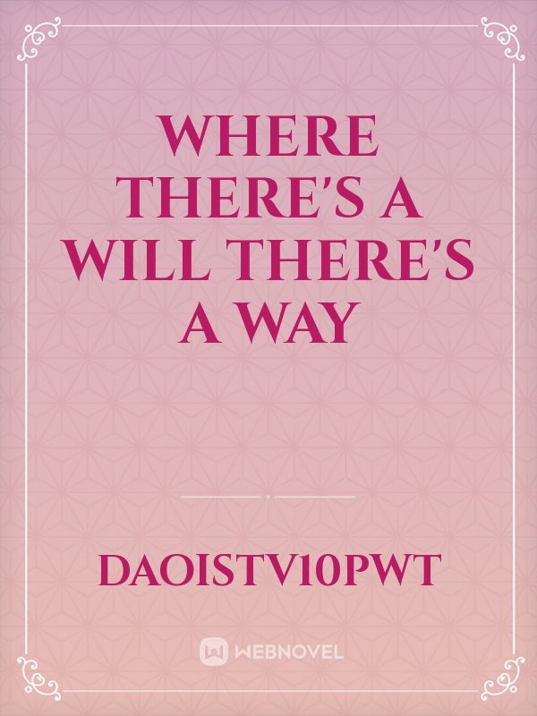 WHERE THERE'S A WILL THERE'S A WAY icon