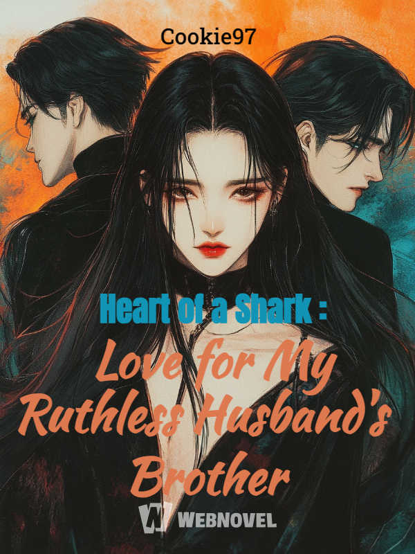 Heart of a Shark : Love for My Ruthless Husband's Brother icon