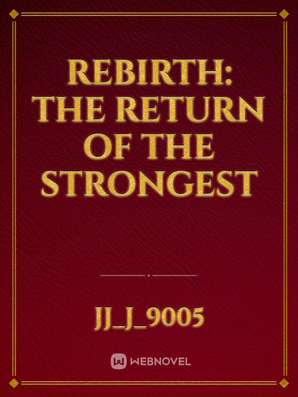Rebirth: The Return of the Strongest icon